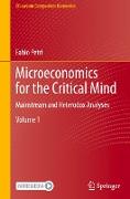 Microeconomics for the Critical Mind