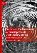 Terror and the Dynamism of Islamophobia in 21st Century Britain