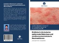 Einblicke in die toxische epidermale Nekrolyse und medikamenteninduzierte Hautreaktionen