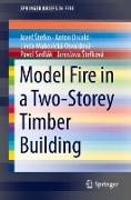 Model Fire in a Two-Storey Timber Building