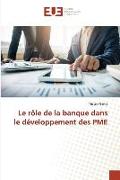 Le rôle de la banque dans le développement des PME