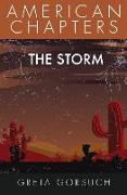 The Storm: American Chapters