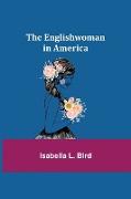 The Englishwoman in America