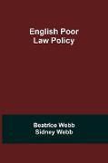 English Poor Law Policy