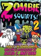 Zombie Squirts 2