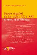 Teatro español de los siglos XX y XXI