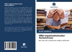 ORS-organisatorischer Rollenstress