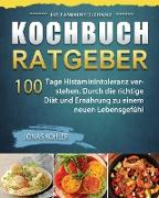Histaminintoleranz Kochbuch/Ratgeber 2021