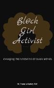 Bl@ck Girl Activist
