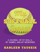 My Softball Season