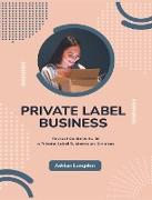 Private Label Business