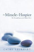 The Miracle of Hospice