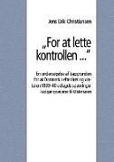 "For at lette kontrollen ..."