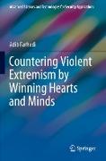 Countering Violent Extremism by Winning Hearts and Minds