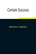 Certain Success