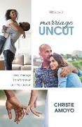 Marriage Uncut