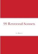 99 Rexxxxxd Sonnets