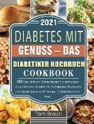 Diabetes mit Genuss - Das Diabetiker Kochbuch