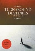 Turnaround Destinies 1933-34