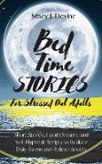 Bedtime Stories for Stressed Out Adults