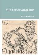 THE AGE OF AQUARIUS