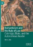 Romanticism and the Rule of Law