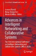 Advances in Intelligent Networking and Collaborative Systems