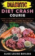 Diabetic Diet Crash Course