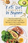 KETO DIET COOKBOOK FOR BEGINNERS