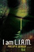 I am L.I.A.M