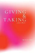 Giving & Taking