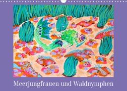 Ein Einblick in die Welt der Meerjungfrauen und WaldnymphenAT-Version (Wandkalender 2022 DIN A3 quer)