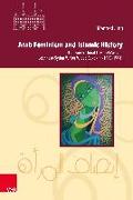 Arab Feminism and Islamic History