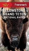 Frommer's Yellowstone and Grand Teton National Parks