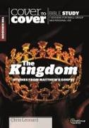 The Kingdom: Studies from Matthew's Gospel