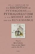 Brill's Companion to the Reception of Pythagoras and Pythagoreanism in the Middle Ages and the Renaissance