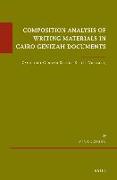 Composition Analysis of Writing Materials in Cairo Genizah Documents: Cambridge Genizah Studies Series, Volume 15