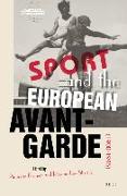 Sport and the European Avant-Garde (1900-1945)