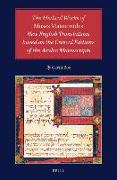 The Medical Works of Moses Maimonides: New English Translations Based on the Critical Editions of the Arabic Manuscripts