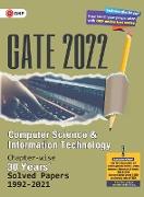 GATE 2022 Computer Science and Information Technology - 30 years Chapter wise Solved Papers (1992-2021)