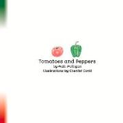 Tomatoes and Peppers