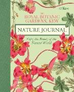 The Royal Botanic Gardens, Kew Nature Journal: Enjoy the Beauty of the Natural World