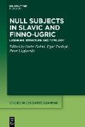 Null Subjects in Slavic and Finno-Ugric: Licensing, Structure and Typology