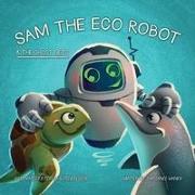 Sam the Eco Robot & the Ghost Nets