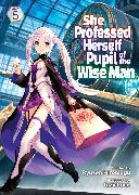 She Professed Herself Pupil of the Wise Man (Light Novel) Vol. 5