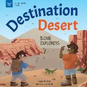 Destination Desert: Biome Explorers