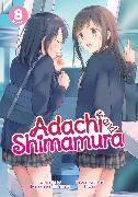 Adachi and Shimamura (Light Novel) Vol. 8