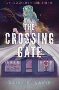 The Crossing Gate