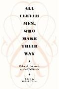 All Clever Men, Who Make Their Way: Critical Discourse in the Old South
