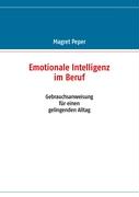 Emotionale Intelligenz im Beruf